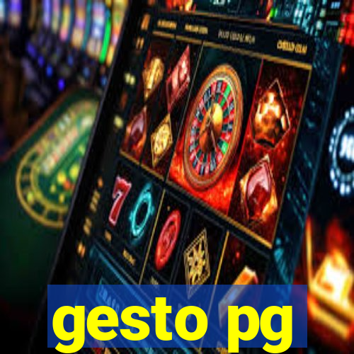 gesto pg